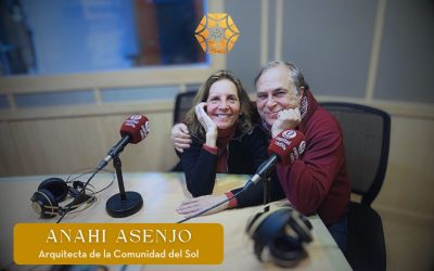 Anahí Asenjo: Arquitectura Consciente y la Comunidad del Sol